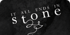 Book: It All Ends In Stone